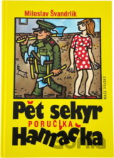 Pět sekyr poručíka Hamáčka