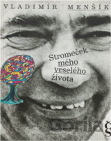 Stromeček mého veselého života