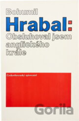 Obsluhoval jsem anglického krále