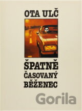 Špatně časovaný běženec