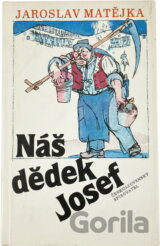 Náš dědek Josef