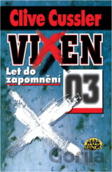 Vixen 03 : let do zapomnění