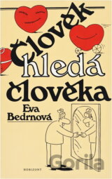 Člověk hledá člověka