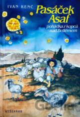Pasáček Asaf : pohádka z kopců nad Betlémem