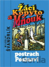 Žáci Kopyto a Mňouk - postrach Posázaví