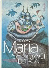 Maria se vrací do Ria