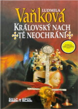 Královský nach tě neochrání