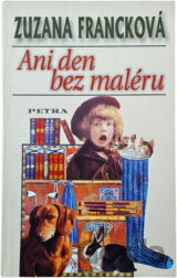 Ani den bez maléru