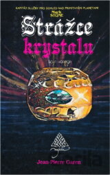 Strážce krystalu