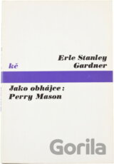 Jako obhájce: Perry Mason