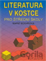 Literatura v kostce : pro střední školy