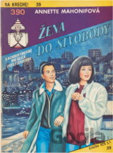 Žena do nepohody