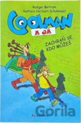 Coolman a já : komiksový román