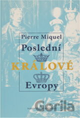 Poslední králové Evropy