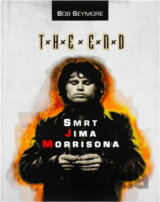 The end : smrt Jima Morrisona