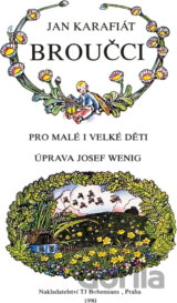 Broučci : pro malé i velké děti