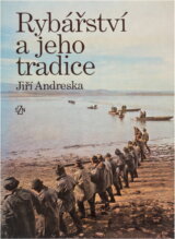 Rybářství a jeho tradice