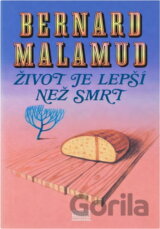 Život je lepší než smrt