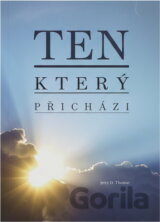 Ten, který přichází