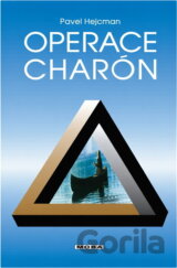 Operace Charón : politicko-špionážní thriller