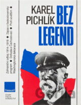 Bez legend : zahraniční odboj 1914-1918 : zápas o československý program