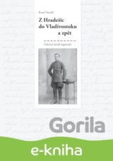 Z Hradešic do Vladivostoku a zpět