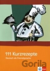 111 Kurzrezepte