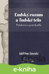 Ľudský rozum a ľudské telo. Príslovia a porekadlá