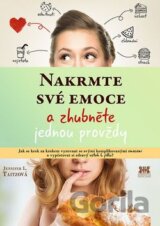 Nakrmte své emoce