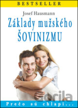 Základy mužského šovinizmu
