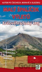 Malý špalíček výletů - Královéhradecký kraj