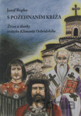S požehnaním kríža