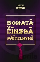 Bohatá čínská přítelkyně