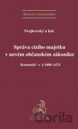 Správa cizího majetku v novém občanském zákoníku