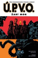 Ú.P.V.O. 3: Žabí mor