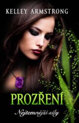 Nejtemnější síly 3: Prozření