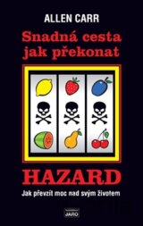 Snadná cesta jak překonat hazard