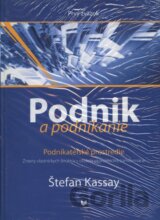 Podnik a podnikanie (Prvý zväzok)