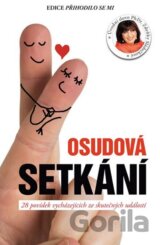 Osudová setkání