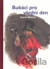 Bubáci pro všední den