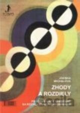 Zhody a rozdiely / Shody a rozdíly