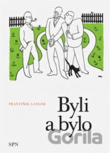 Byli a bylo