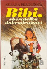 Bibi, sběratelka dobrodružství