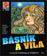 Básník a víla : a další kriminální příběhy