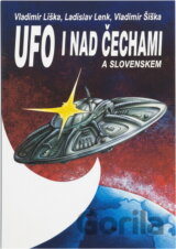 UFO i nad Čechami a Slovenskem