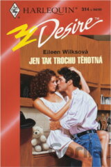 Jen tak trochu těhotná