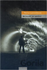 Milovat je umění
