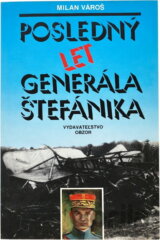 Posledný let generála Štefánika