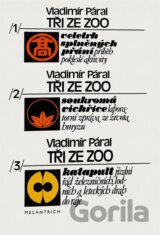 Tři ze zoo