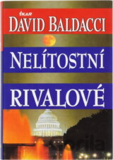 Nelítostní rivalové